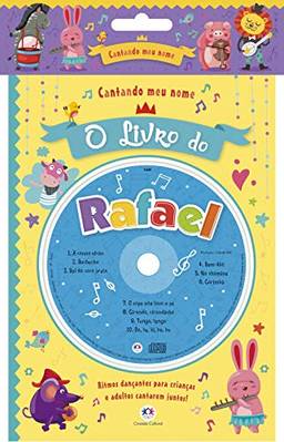 Cantando meu nome - O livro do Rafael
