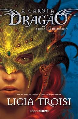 A Herança de Thuban (A garota dragão Livro 1)
