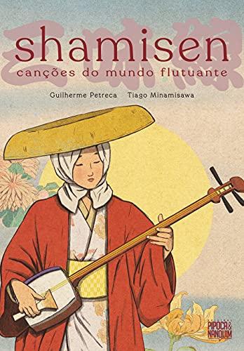 Shamisen: Canções do Mundo Flutuante (graphic novel volume único)