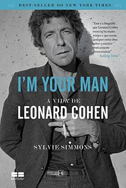 I'm your man: A vida de Leonard Cohen
