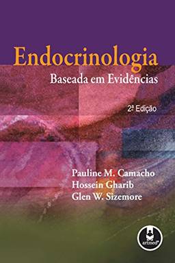 Endocrinologia: Baseada em Evidências