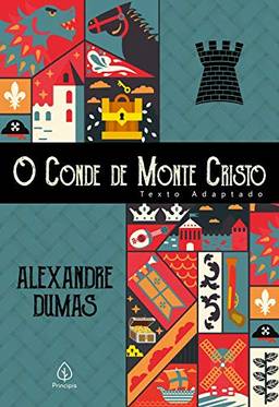 O conde de Monte Cristo - adaptação (Clássicos da literatura mundial)