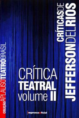Criticas de Jefferson del Rios 2 - Coleção Aplauso