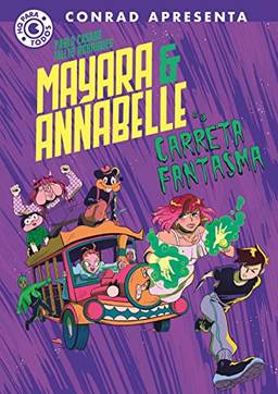 Mayara & Annabelle e a Carreta Fantasma