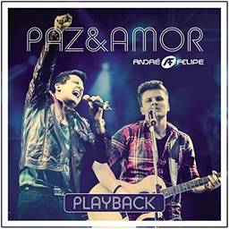 André E Felipe - Paz E Amor (Playback) (Gospel) [CD]