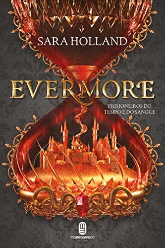 Evermore (Everless Livro 2)