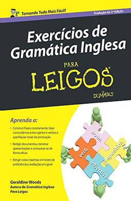 Exercícios de gramática inglesa para leigos: Tradução da 2ª edição
