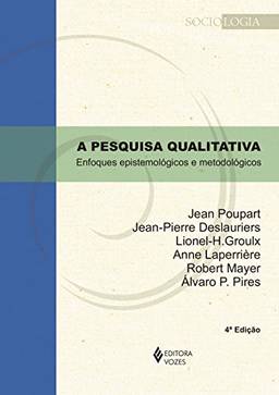 Pesquisa qualitativa: Enfoques epistemológicos e metodológicos