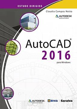 Estudo dirigido: Autocad 2016 para Windows