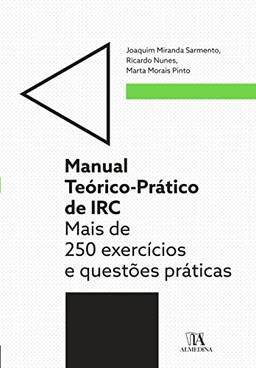 Manual Teórico-prático de IRC: Mais de 250 Exercícios e Questões Práticas