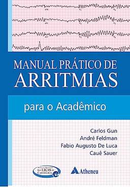 Manual Prático de Arritmias para o Acadêmico (eBook)