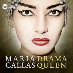 Maria Callas - Drama Queen
