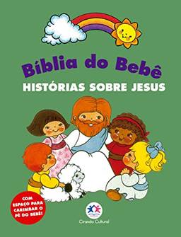 Bíblia do Bebê - Histórias sobre Jesus