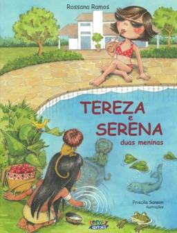 Tereza e Serena: duas meninas