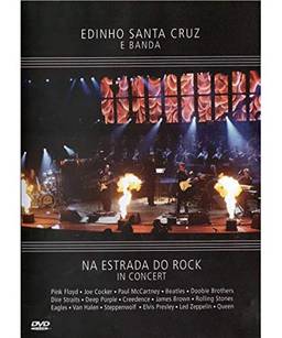 Edinho Santa Cruz - Na Estrada Do Rock In Concert