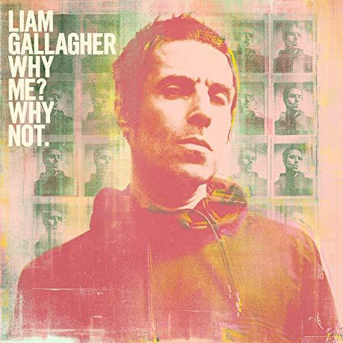 LIAM GALLAGHER - WHY ME? WHY NOT - DELUXE
