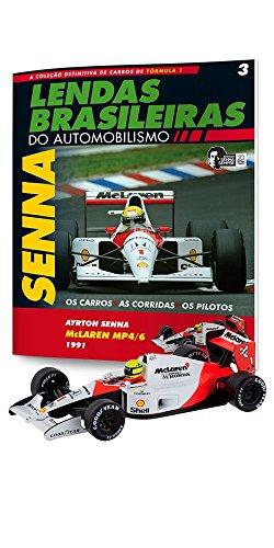 Mclaren Honda Mp4/6. Ayrton Senna - Lendas Brasileiras do Automonilismo. 3