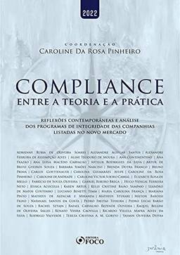 Compliance - Entre A Teoria E A PráTica - 1ª Ed - 2022