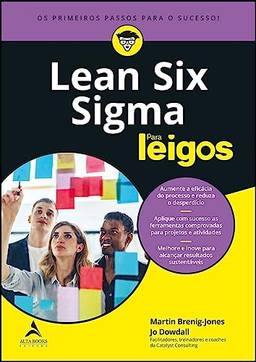 Lean Six Sigma Para Leigos