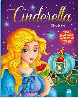 Cinderella / Cinderela: Meu Primeiro Livro Bilíngue