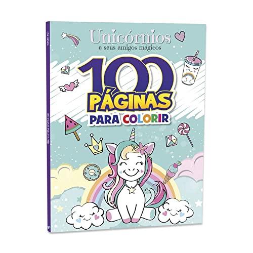 100 Paginas Para Colorir - Unicornios e Amigos