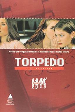 Garotas S. A. - Torpedo
