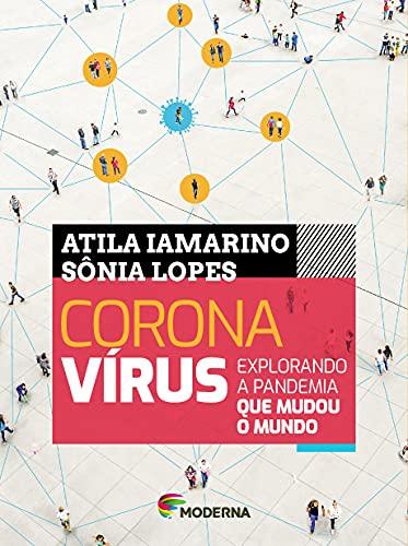Coronavirus Explorando a Pandemia