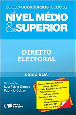 ColeçãO Concursos PúBlicos - NíVel MéDio & Superior - Direito Eleitoral