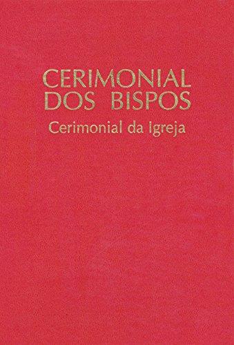 Cerimonial dos Bispos: Cerimonial da Igreja