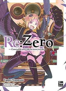 Re:Zero - Começando uma Vida em Outro Mundo - Livro 17
