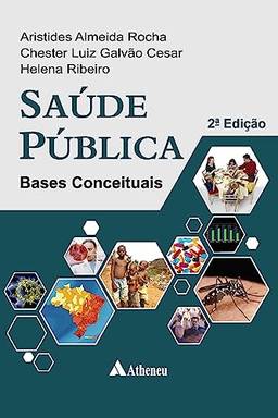 Saúde Publica - Bases Conceituais - 2ª Edição (eBook)