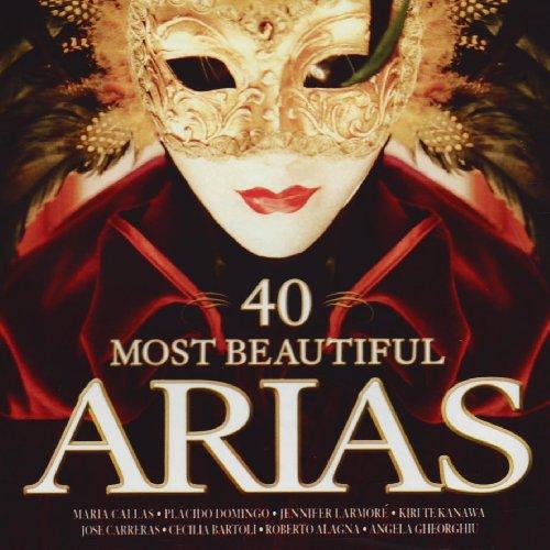 40 Most Beautiful Arias - 40 Most Beautiful Arias