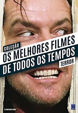 Coleção Os Melhores Filmes de Todos os Tempos: Terror