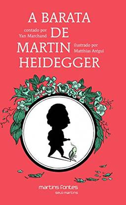A Barata de Martin Heidegger