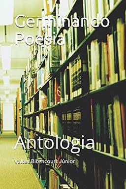 Germinando Poesia: Antologia