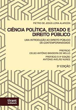 Ciência Política, Estado e Direito Público: uma Introdução ao Direito Público da Contemporaneidade