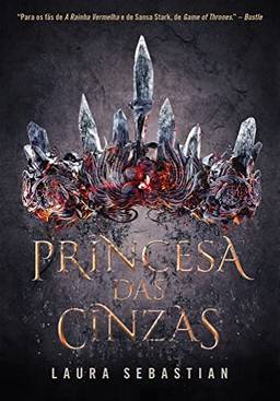 Princesa das cinzas (Princesa das cinzas – Livro 1)