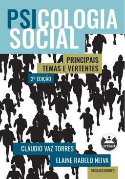Psicologia Social: Principais Temas e Vertentes