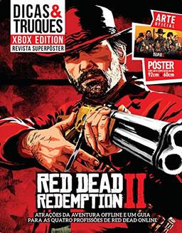 Superpôster Dicas e Truques Xbox Edition - Red Dead Redemption II