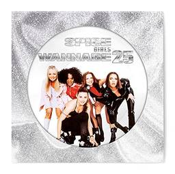 Wannabe 25 [Picture Disc]