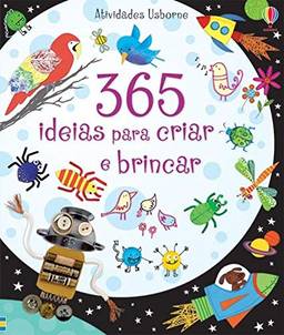 365 Ideias Para Criar E Brincar