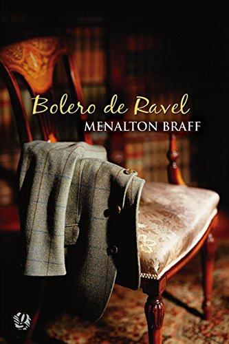 Bolero de Ravel (Menalton Braff)