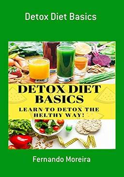 Detox Diet Basics