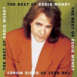 Best Of Eddie Money