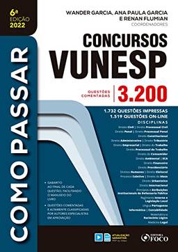 Concursos Vunesp: 3.200 questões comentadas