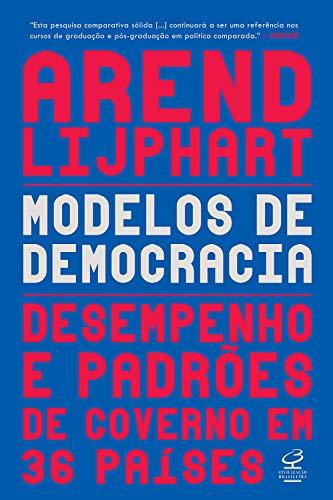 Modelos de democracias: Desempenho e padrão de governo em 36 países