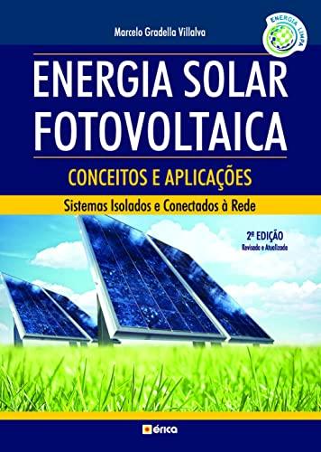 Energia solar fotovoltaica: Conceitos e aplicações