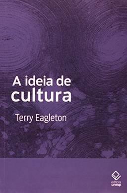 A ideia de cultura - 2ª edição