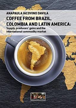 Coffee From Brazil, Colombia And Latin America