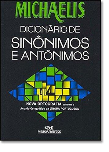 Michaelis Dicionário de Sinônimos e Antônimos